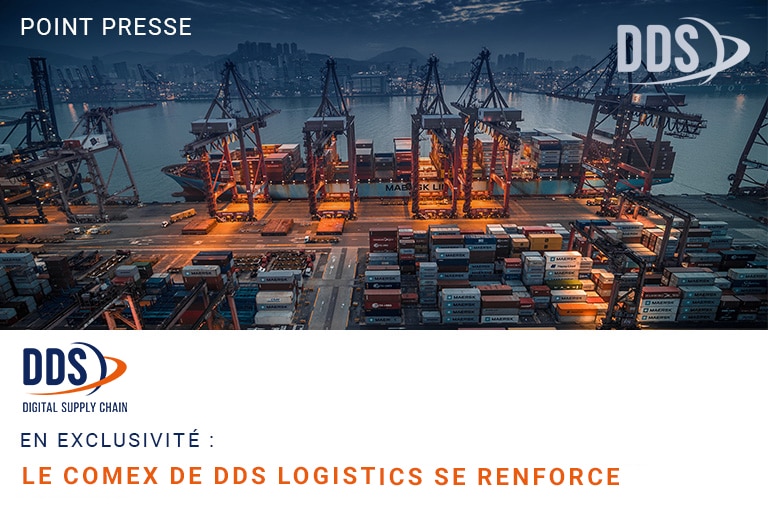 Le COMEX de DDS logistics se renforce